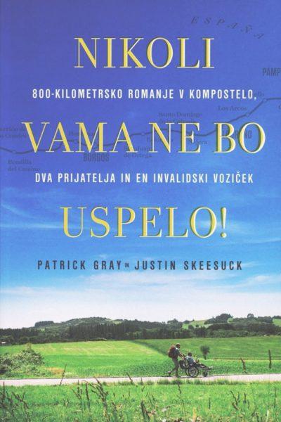 Nikoli Vama Ne Bo Uspelo