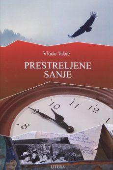 Prestreljene Sanje