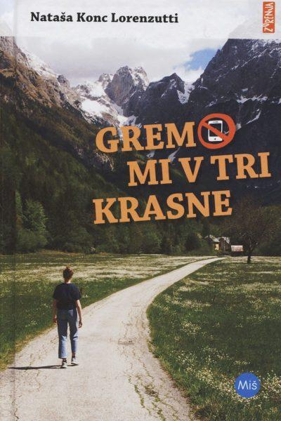 Gremo Mi V Tri Krasne Naslovnica