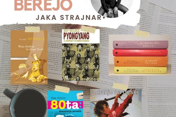 Ločani berejo: JAKA STRAJNAR
