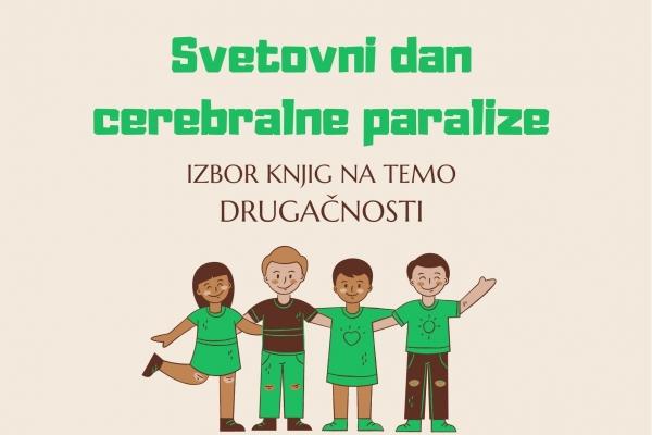 6. oktober – Svetovni dan cerebralne paralize
