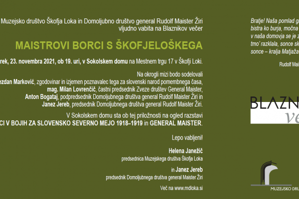 Blaznikov večer: MAISTROVI BORCI S ŠKOFJELOŠKEGA