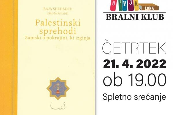 Bralni klub DIVJA LOKA – Raja Shehadeh: PALESTINSKI SPREHODI