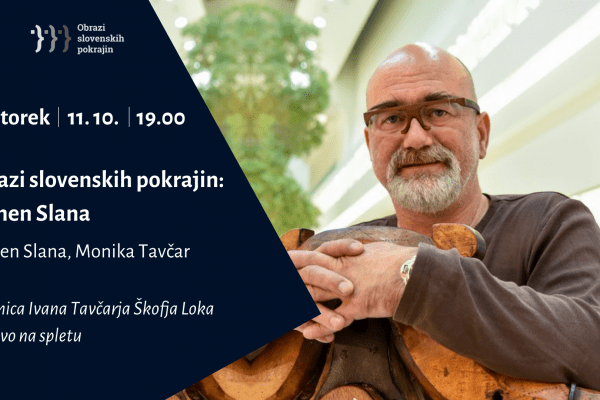 OBRAZI SLOVENSKIH POKRAJIN – DOMEN SLANA