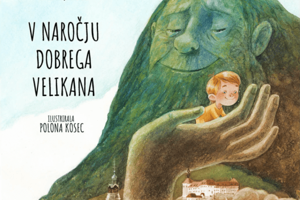 Predstavitev slikanice: V NAROČJU DOBREGA VELIKANA