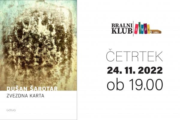 Bralni klub DIVJA LOKA – Dušan Šarotar: Zvezdna karta
