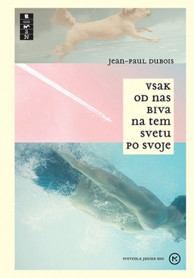 Knjiga Vsak Od Nas Na Tem Svetu Biva Po Svoje