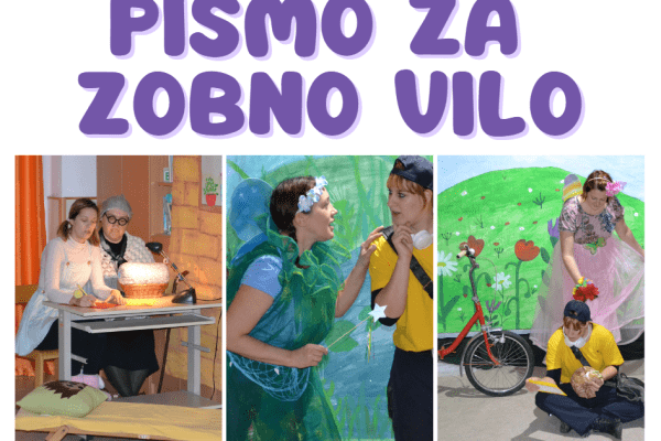 Otroška predstava: PISMO ZA ZOBNO VILO