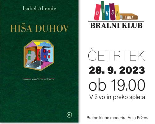 BRALNI KLUB DIVJA LOKA: Isabel Allende – Hiša duhov