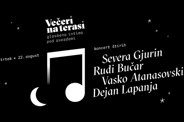 Večeri na terasi: KONCERT ŠTIRIH