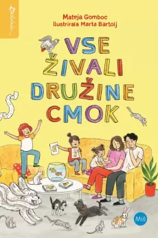 Naslovnica knjige: Vse živali družine Cmok