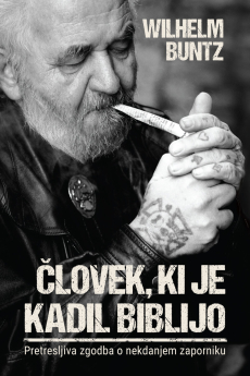 Wilhelm Buntz Clovek Ki Je Kadil Biblijo
