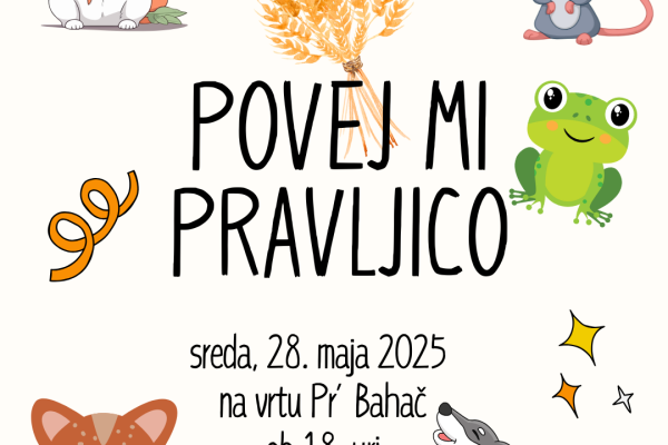 POVEJ MI PRAVLJICO