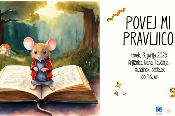 POVEJ MI PRAVLJICO (Škofja Loka)