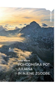 Naslovnica knjige Pohodni&scaron;ka pot Juliana in njene zgodbe.