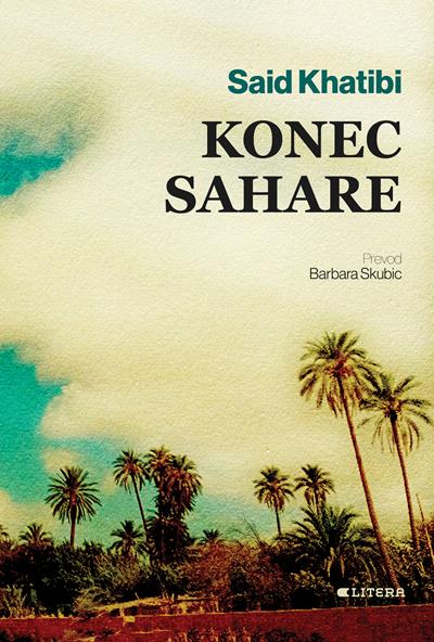 Naslovnica knjige Said Khatibi: Konec sahare.