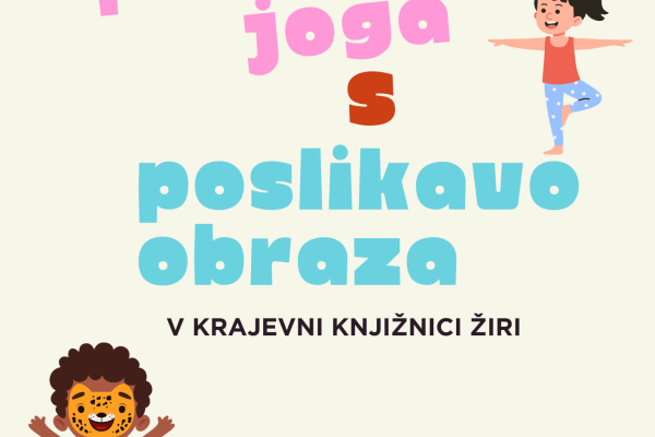 PRAVLJIČNA JOGA S POSLIKAVO OBRAZA