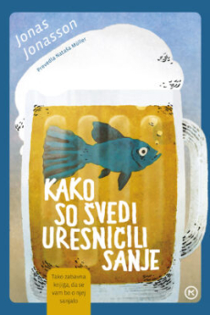 Naslovnica knjige Kako so Švedi uresničili sanje.